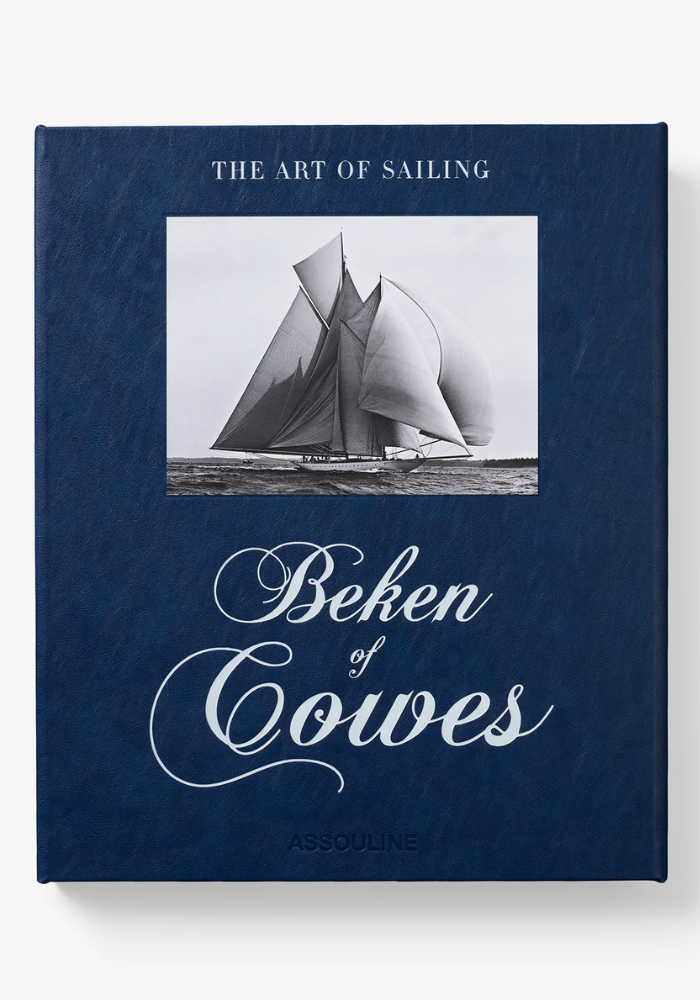 Livre Beken Of Cowes : The Art Of Sailing (2ème Edition) - Assouline