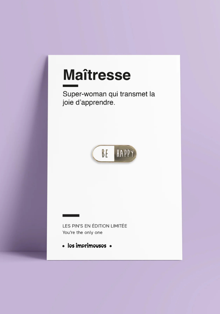 Pin's Pilule Be Happy Maitresse
