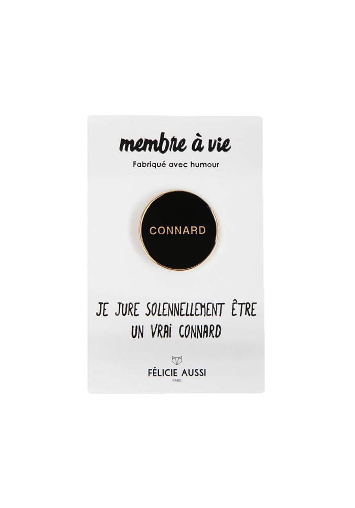 Pin's Connard - Félicie Aussi