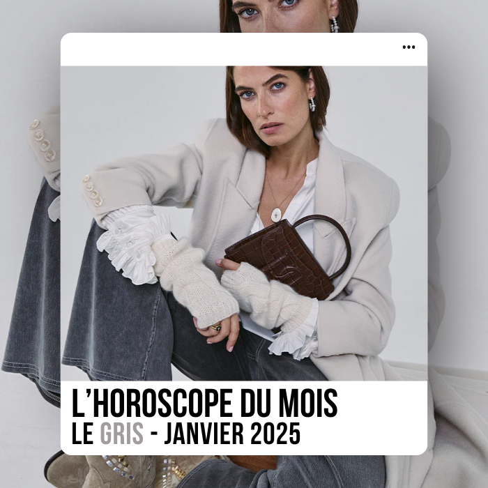 L'Horoscope du Mois - Le gris