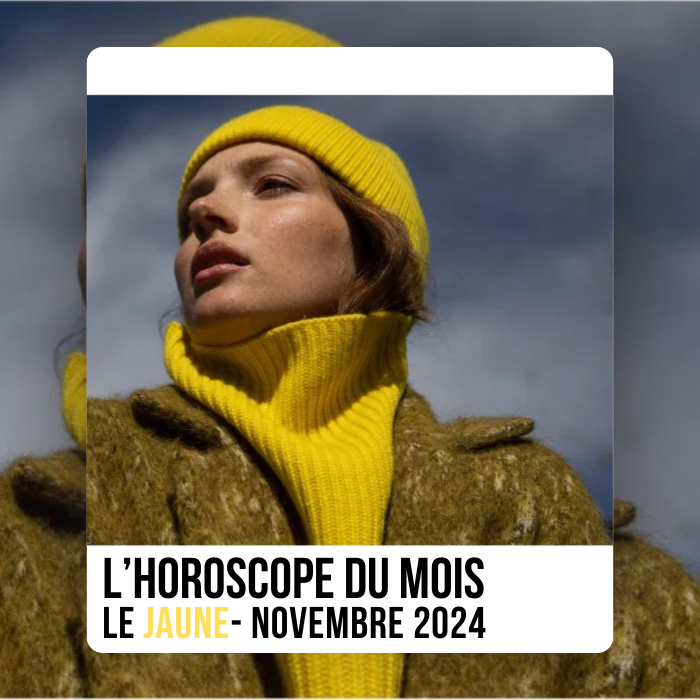 L'horoscope Du Mois - Le Jaune