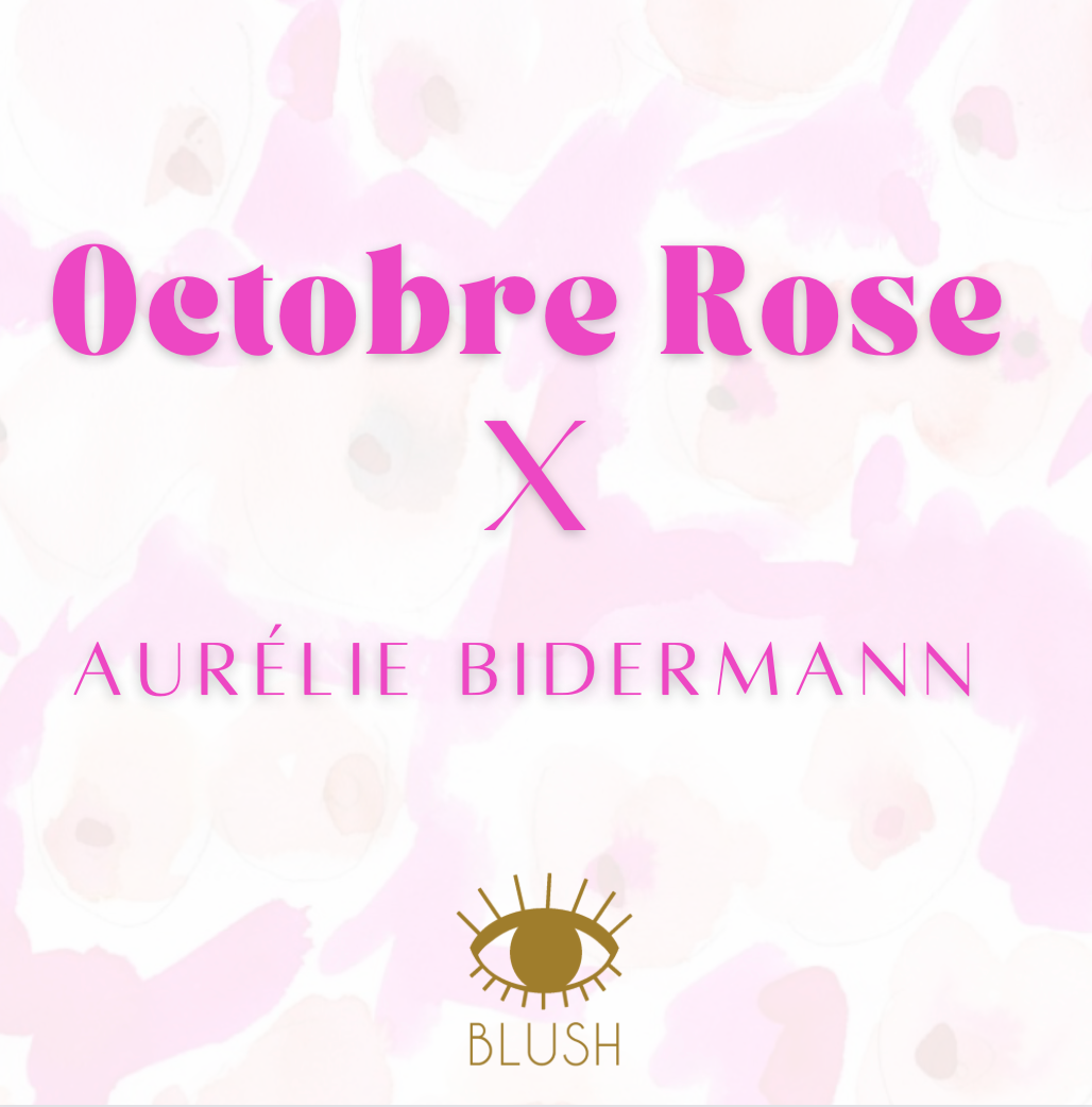 Blush X Octobre Rose
