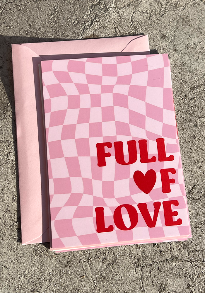 Full Of Love Card