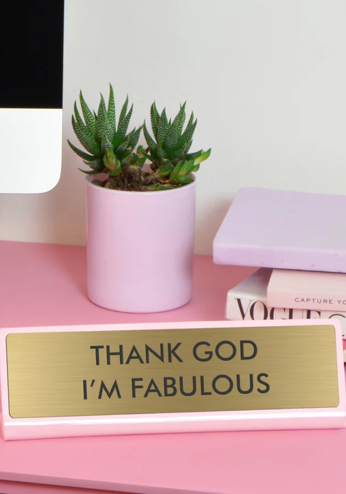 Plaque De Bureau Thank God Im Fabulous - Sélectionné par Blush