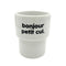 Gobelet Bonjour Petit Cul