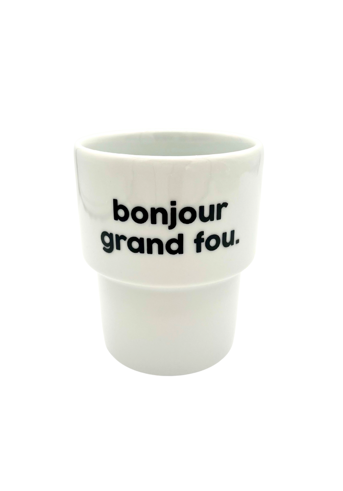 Gobelet Bonjour Grand Fou - Félicie Aussi