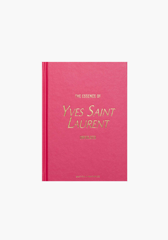 Livre The Essence Of Yves Saint Laurent - New Mags